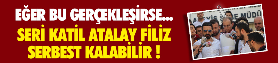 Atalay Filiz&#039;in avukatı belli oldu ! - Resim : 2